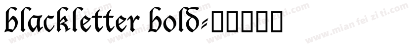 blackletter bold字体转换